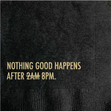 Nothing Good After 8AM Cocktail Napkins - Wichita Home Outlet