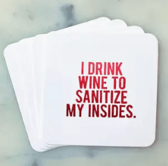 SANITIZE MY INSIDES - Set of 4 Coasters - Wichita Home Outlet