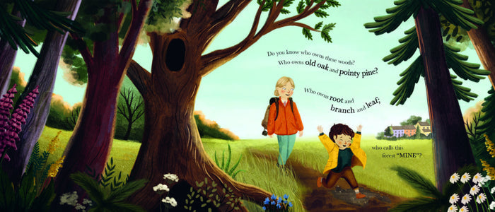 Who Owns the Woods by Emily Hibbs and Jess Mason