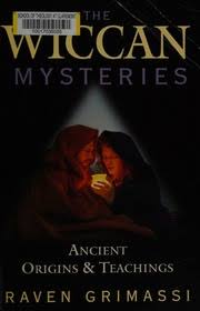 Wiccan Mysteries: Ancient Origins & Teachings